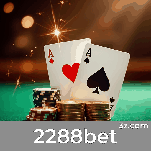 2288bet: Plataforma de Cassino e Apostas de Confiança